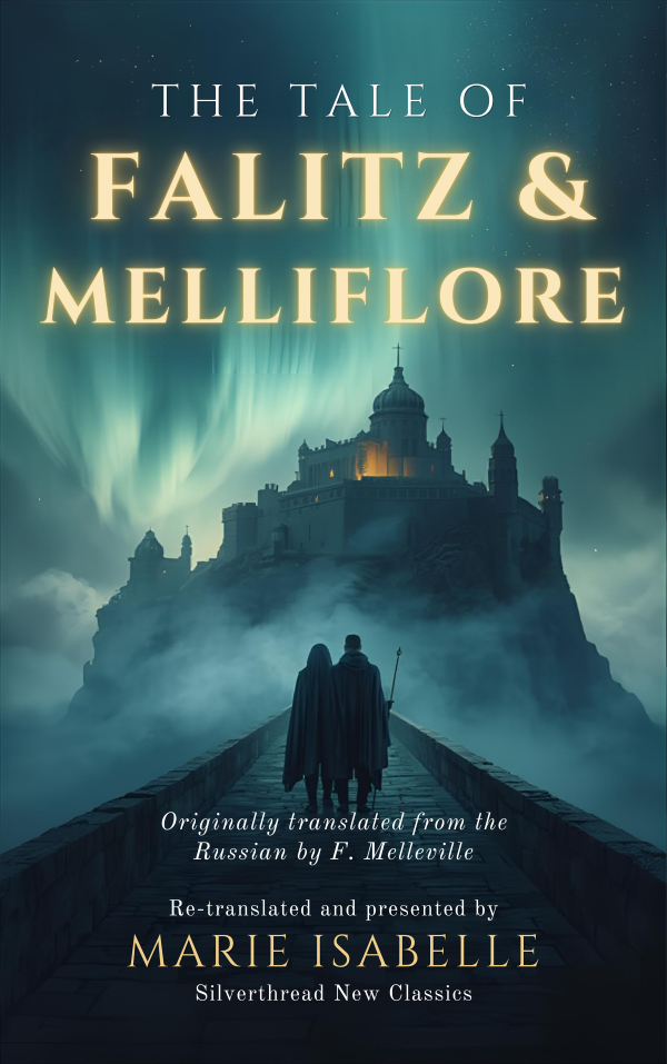 Cover of The Tale of Falitz and Melliflore